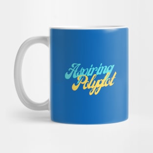 Aspiring Polyglot Mug